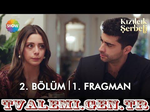 Kızılcık Şerbeti   2 Bölüm Fragmanı Show Tv