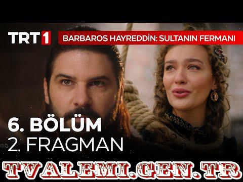 Barbaros Hayreddin Sultanın Fermanı   6 Bölüm Fragmanı TRT 1