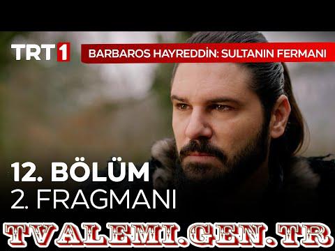 Barbaros Hayreddin Sultanın Fermanı   12 Bölüm Fragmanı TRT 1