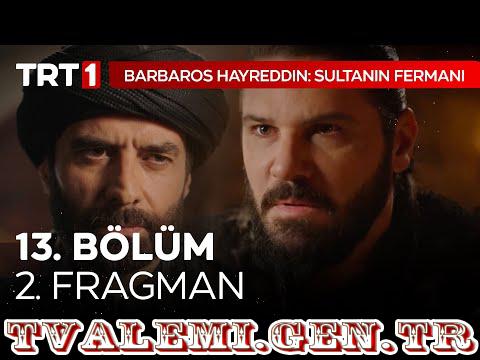 Barbaros Hayreddin: Sultanın Fermanı   13 Bölüm Fragmanı TRT 1