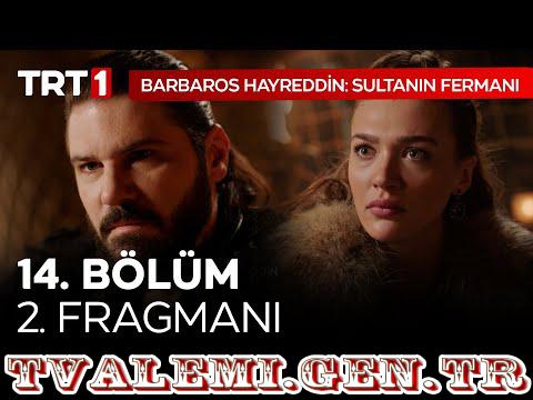 Barbaros Hayreddin Sultanın Fermanı   14 Bölüm Fragmanı TRT 1