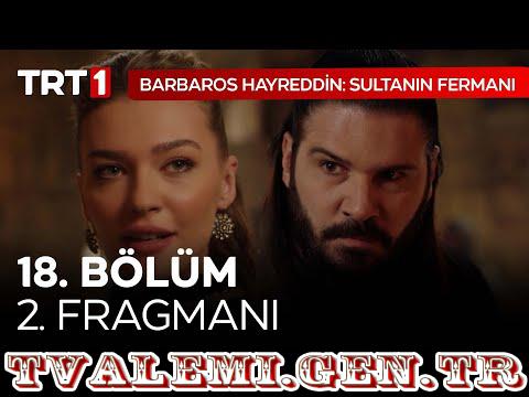 Barbaros Hayreddin Sultanın Fermanı   18 Bölüm Fragmanı TRT 1