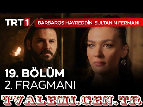Barbaros Hayreddin Sultanın Fermanı   19 Bölüm Fragmanı TRT 1